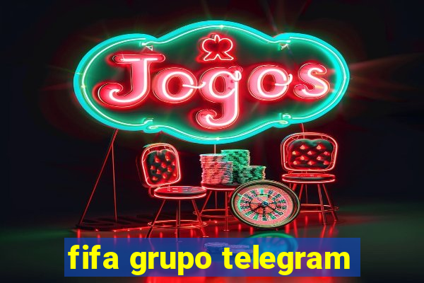 fifa grupo telegram